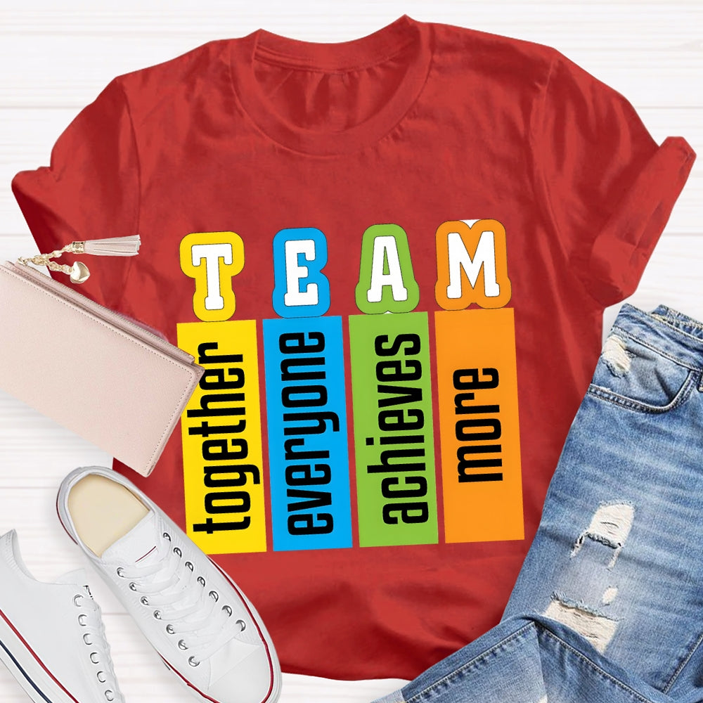 Team Definition Everyone Together T-shirt