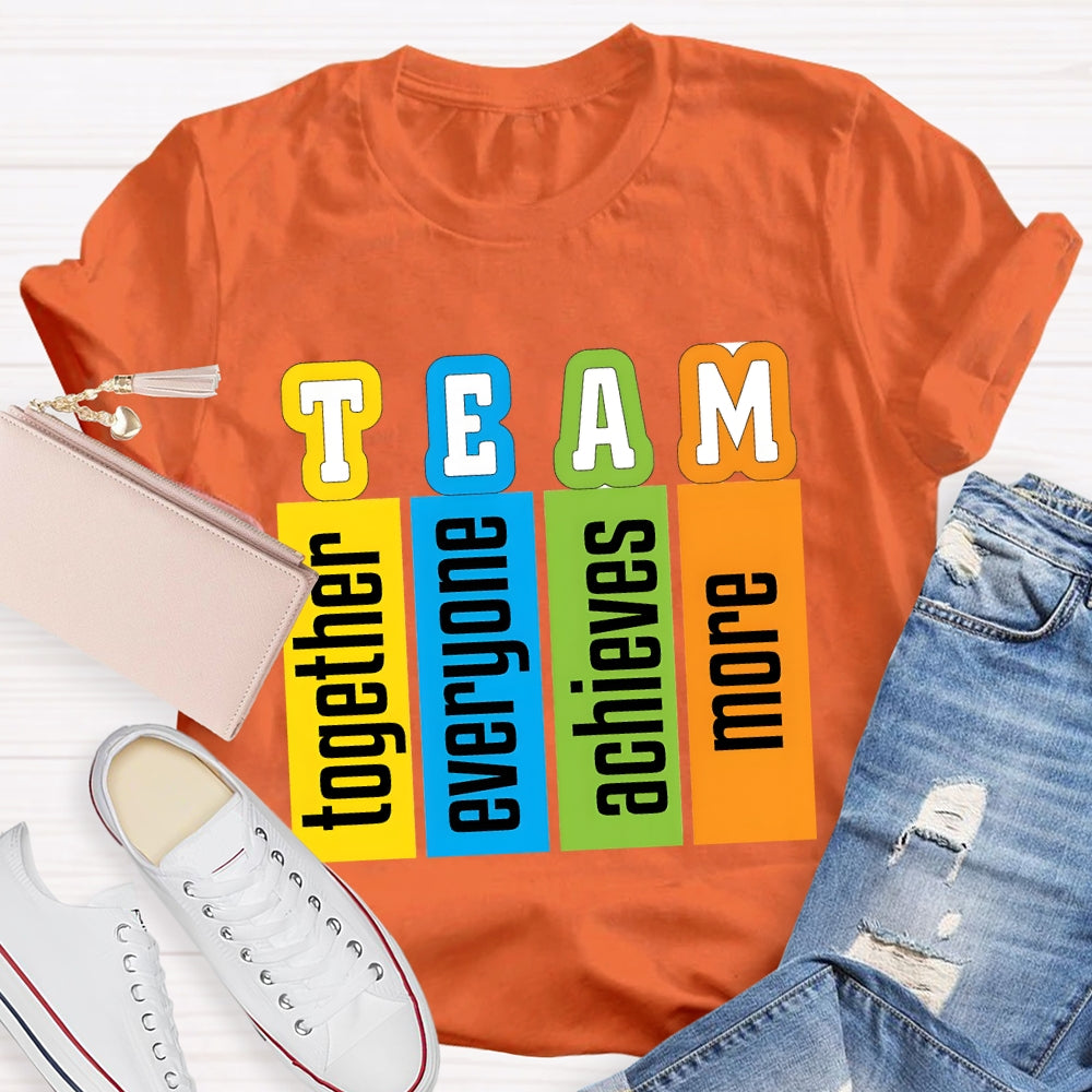Team Definition Everyone Together T-shirt