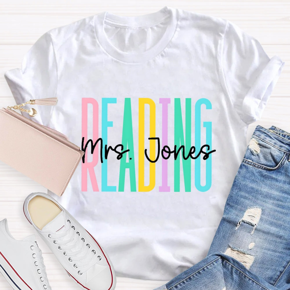Personalized Reading Teacher Name T-shirt