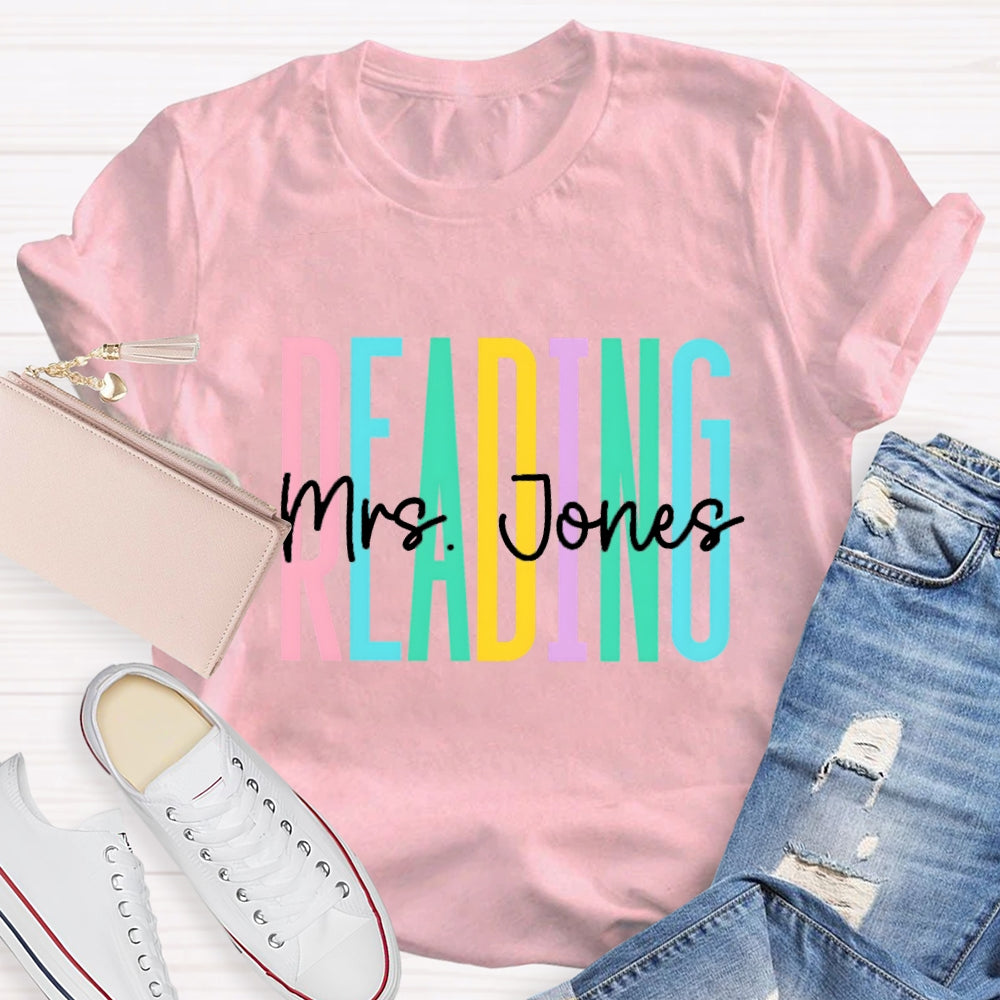 Personalized Reading Teacher Name T-shirt