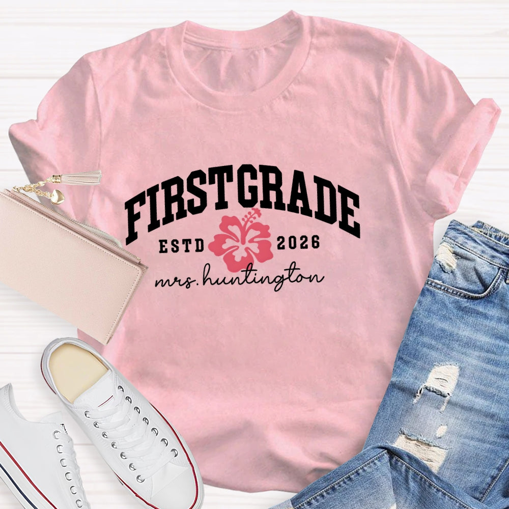 Personalized Grade Teacher Name And ESTD Time T-shirt