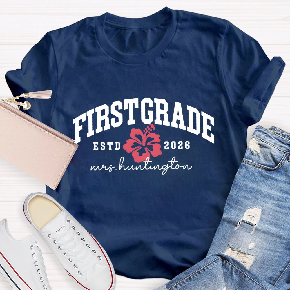 Personalized Grade Teacher Name And ESTD Time T-shirt