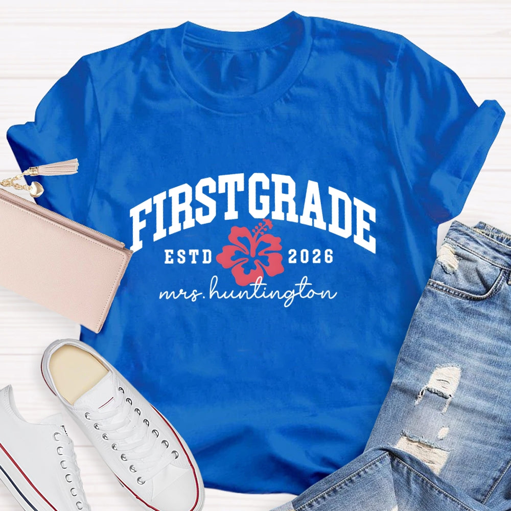 Personalized Grade Teacher Name And ESTD Time T-shirt