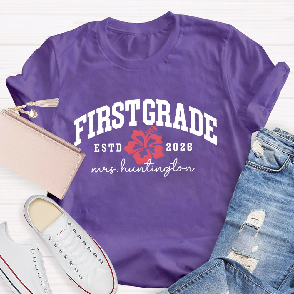 Personalized Grade Teacher Name And ESTD Time T-shirt