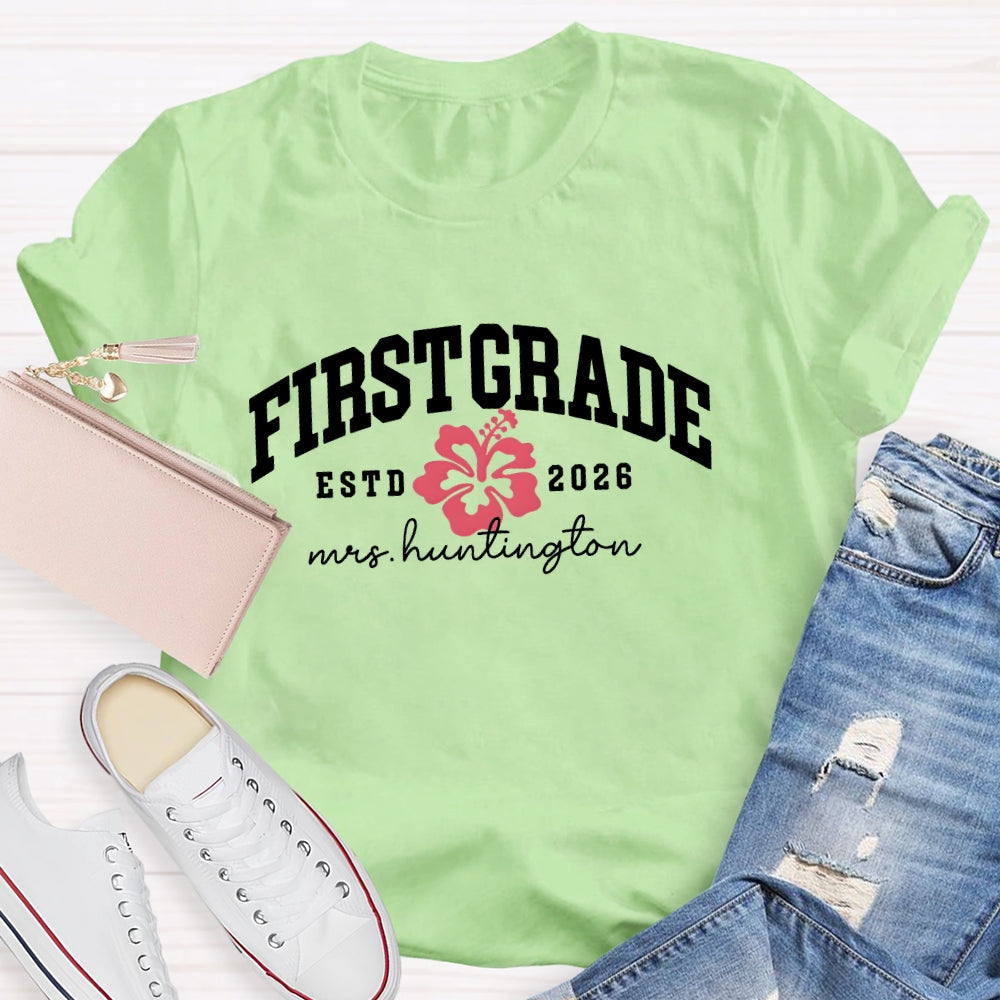 Personalized Grade Teacher Name And ESTD Time T-shirt