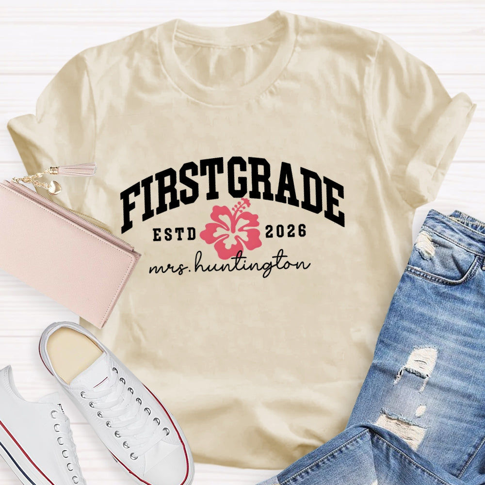 Personalized Grade Teacher Name And ESTD Time T-shirt
