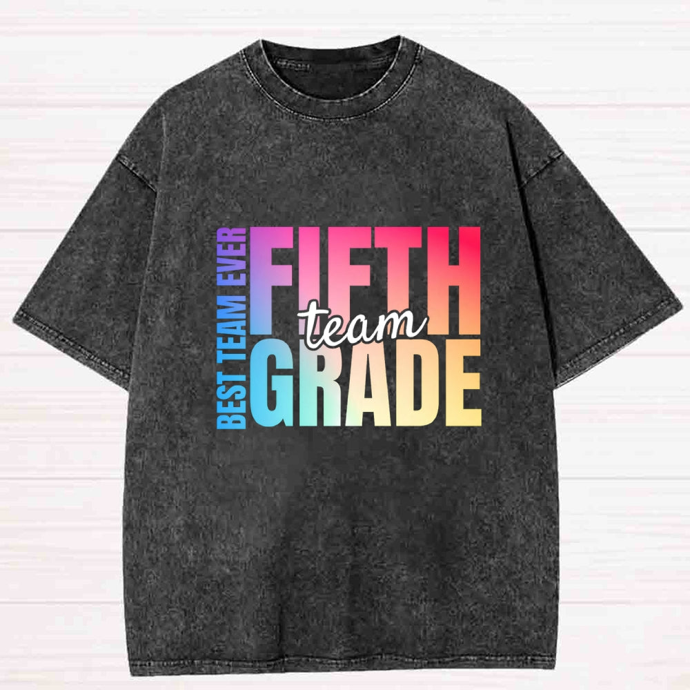 Personalized Grade Fifth Grade Best Team Ever Washed T-shirt