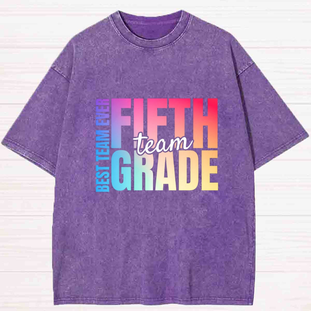 Personalized Grade Fifth Grade Best Team Ever Washed T-shirt