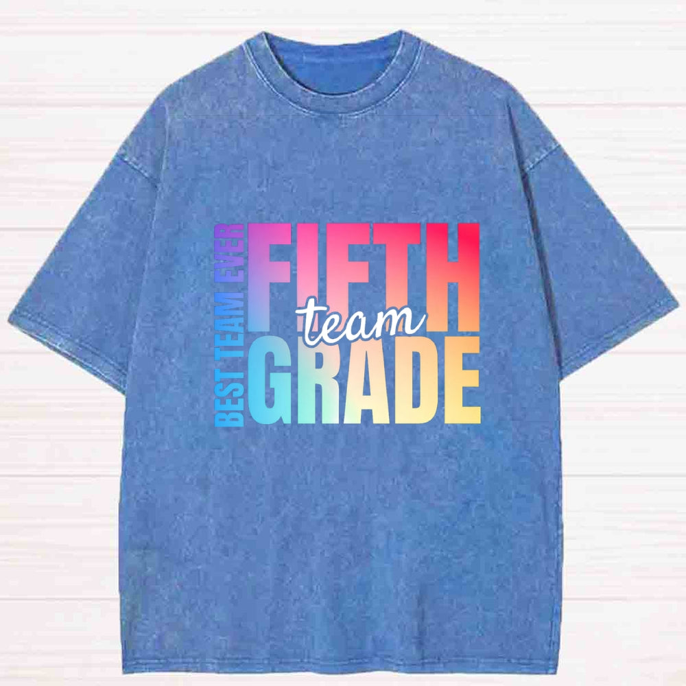 Personalized Grade Fifth Grade Best Team Ever Washed T-shirt