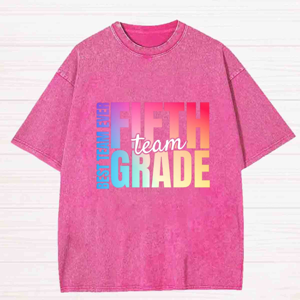 Personalized Grade Fifth Grade Best Team Ever Washed T-shirt