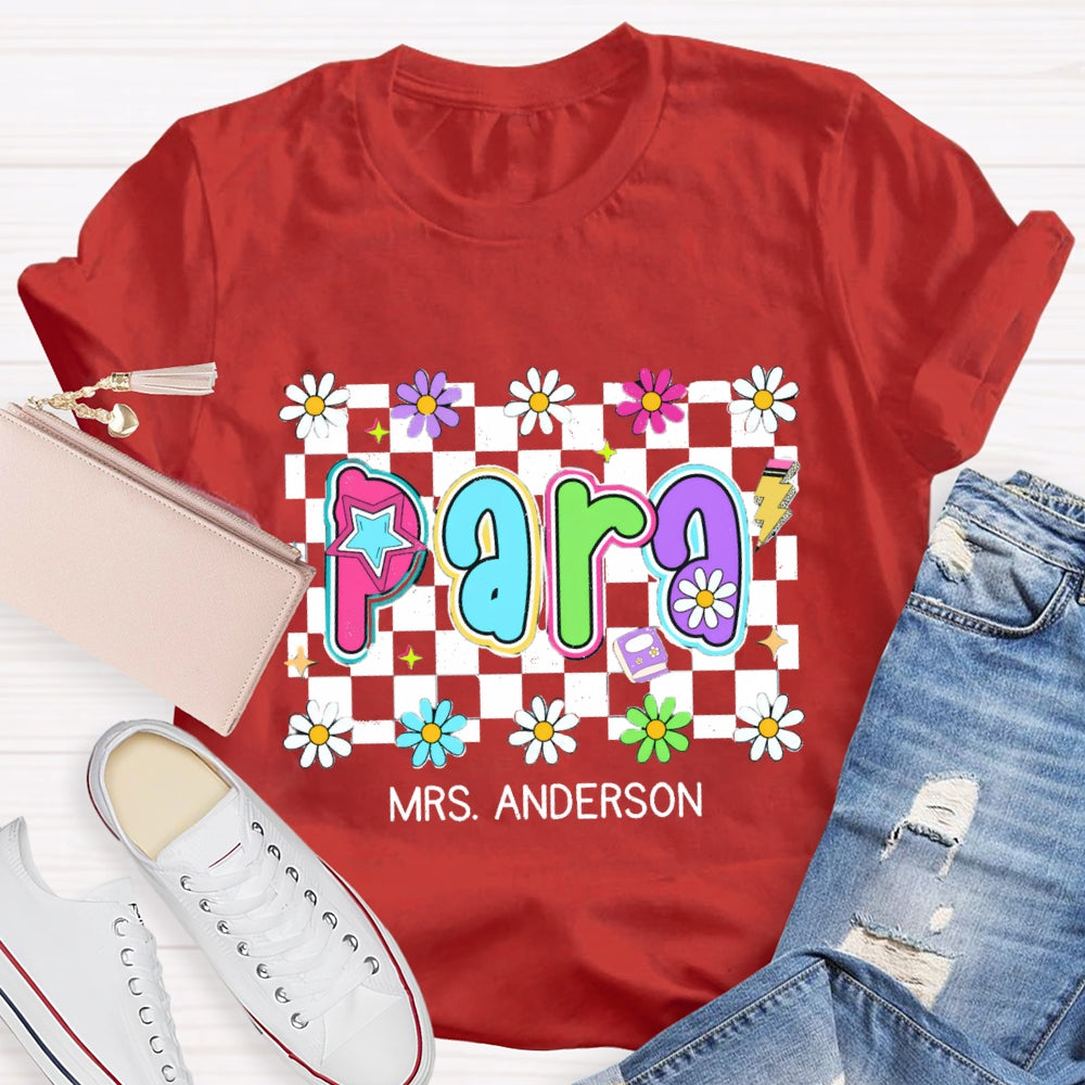 Personalized Para Teacher Name Checkerboard Flower T-shirt