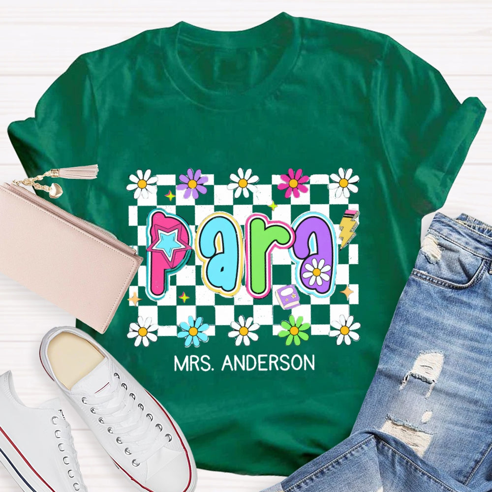 Personalized Para Teacher Name Checkerboard Flower T-shirt