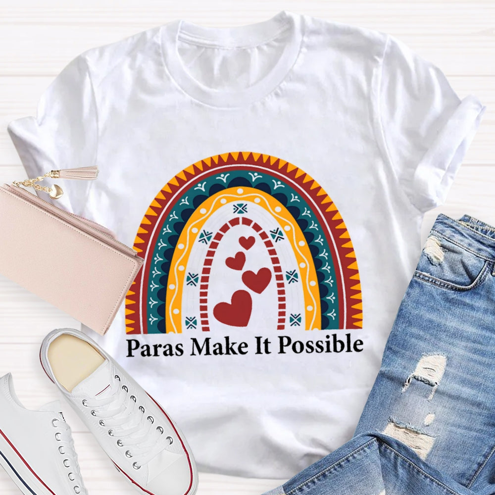 Paras Make It Possible Small Peach Heart Paraprofessional Teacher T-shirt