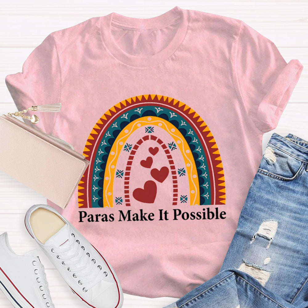 Paras Make It Possible Small Peach Heart Paraprofessional Teacher T-shirt