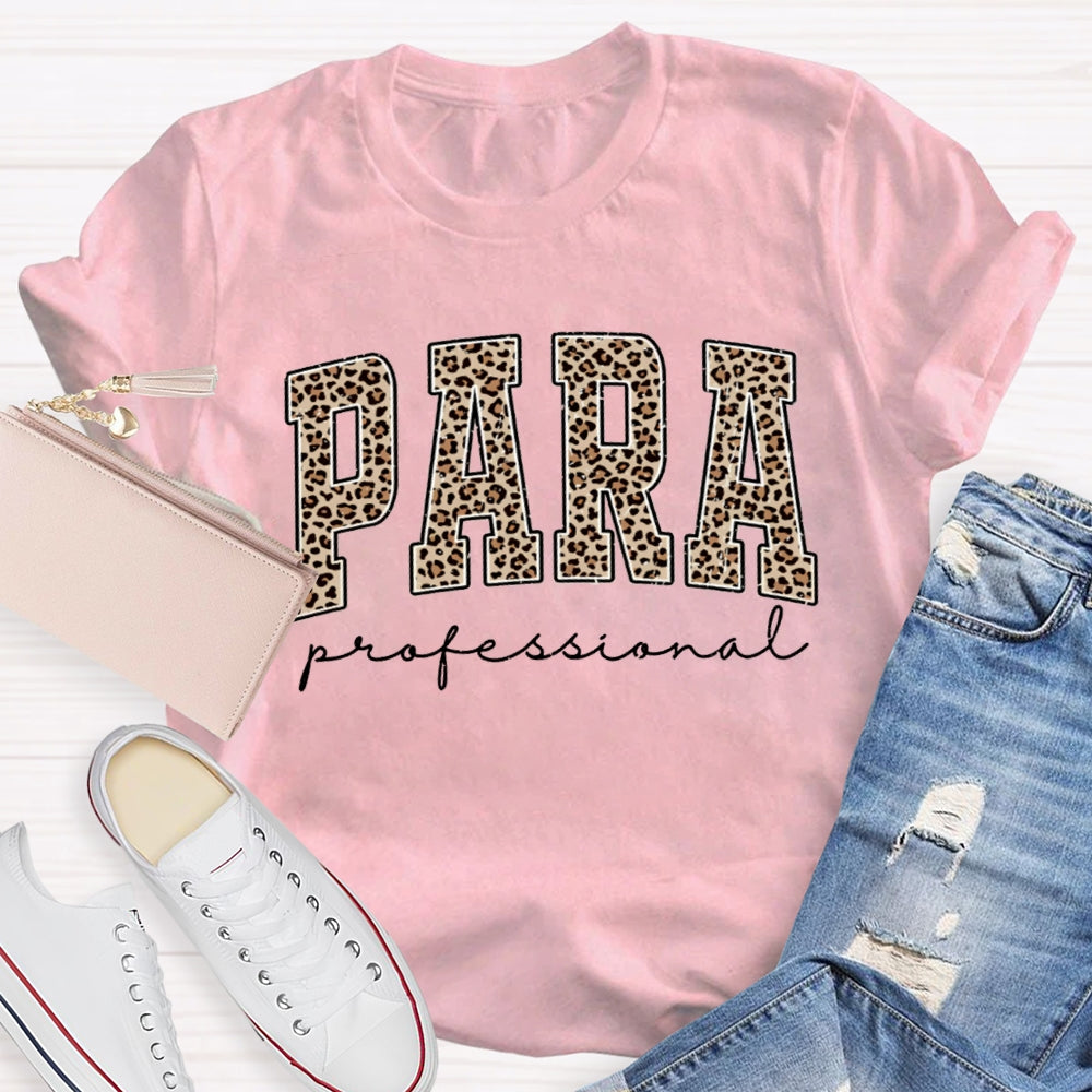 Paraprofessional Teacher Leopard Para T-shirt