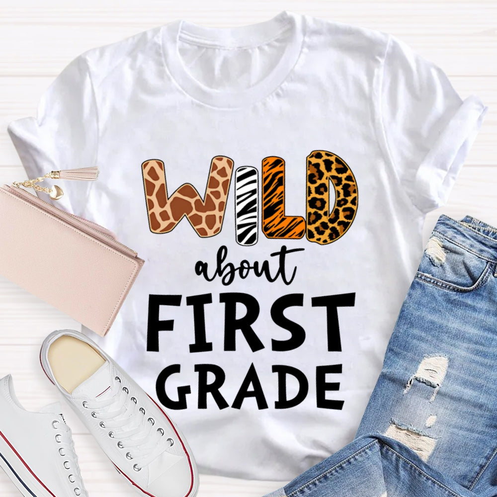 Personalized Grade Wild About First Grade T-shirt
