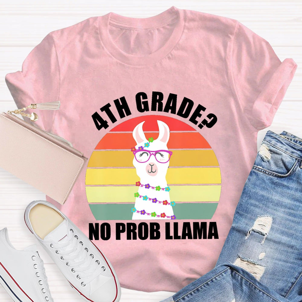 Personalized Grade 4th Grade No Prob Llama T-shirt