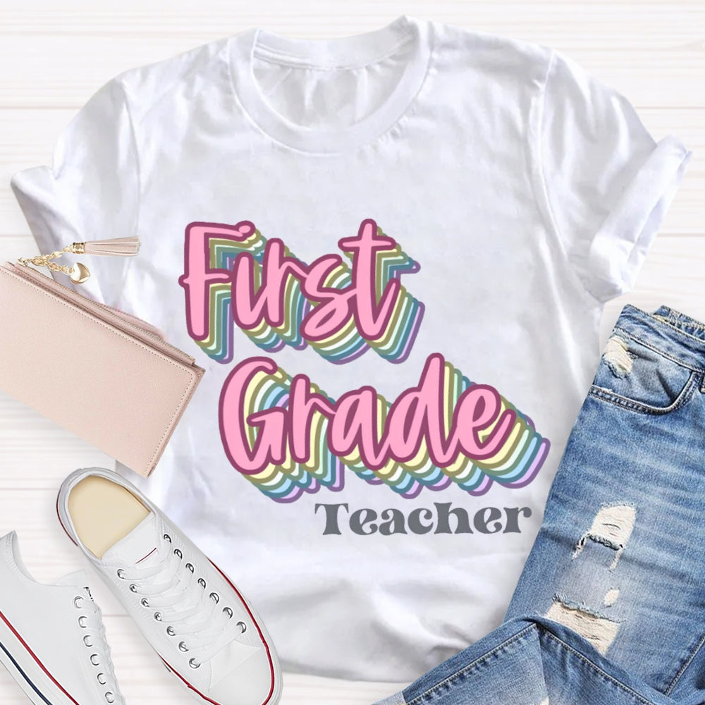 Personalized Grade First Grade Teacher Pink Overlay Printing T-shirt