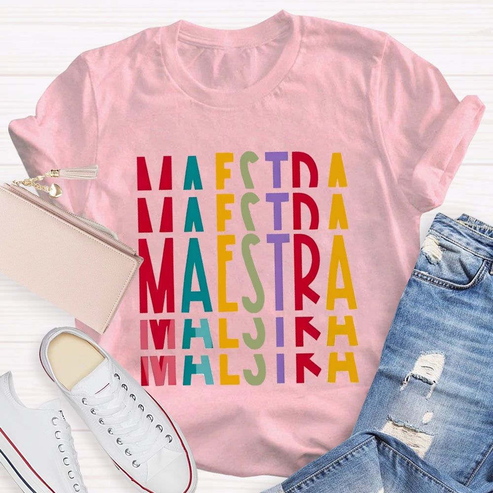 Maestra Bilingual Teacher Gradient Letters T-shirt