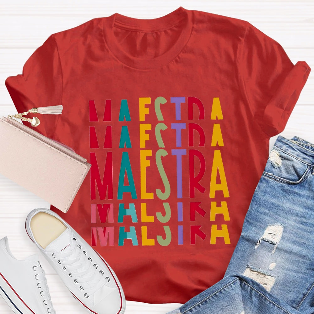Maestra Bilingual Teacher Gradient Letters T-shirt