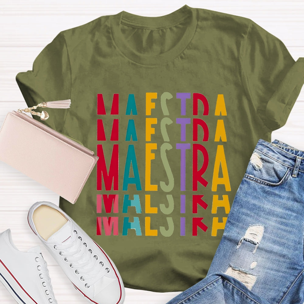 Maestra Bilingual Teacher Gradient Letters T-shirt