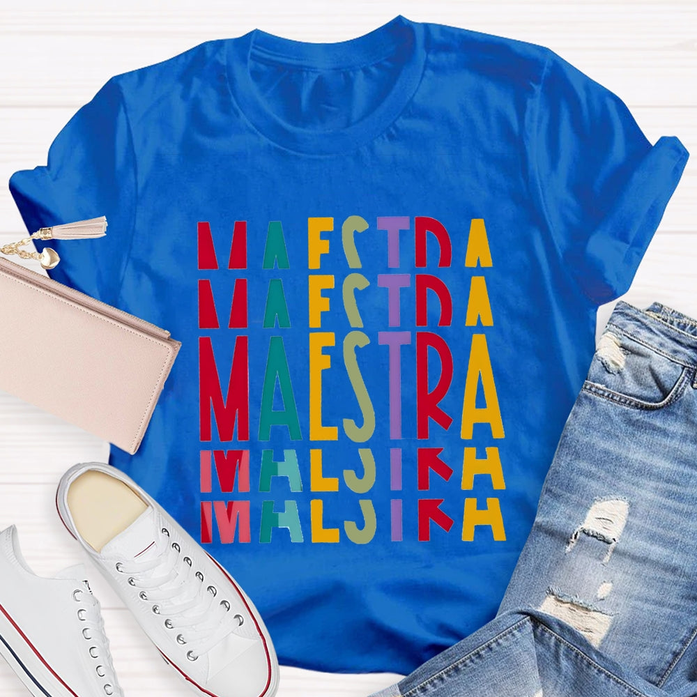 Maestra Bilingual Teacher Gradient Letters T-shirt