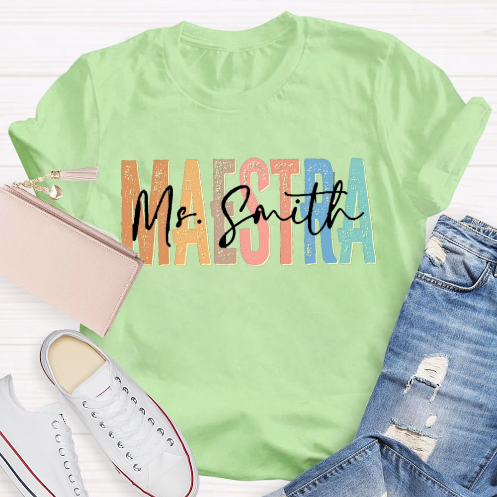Personalized Name Maestra Bilingual Teacher T-shirt