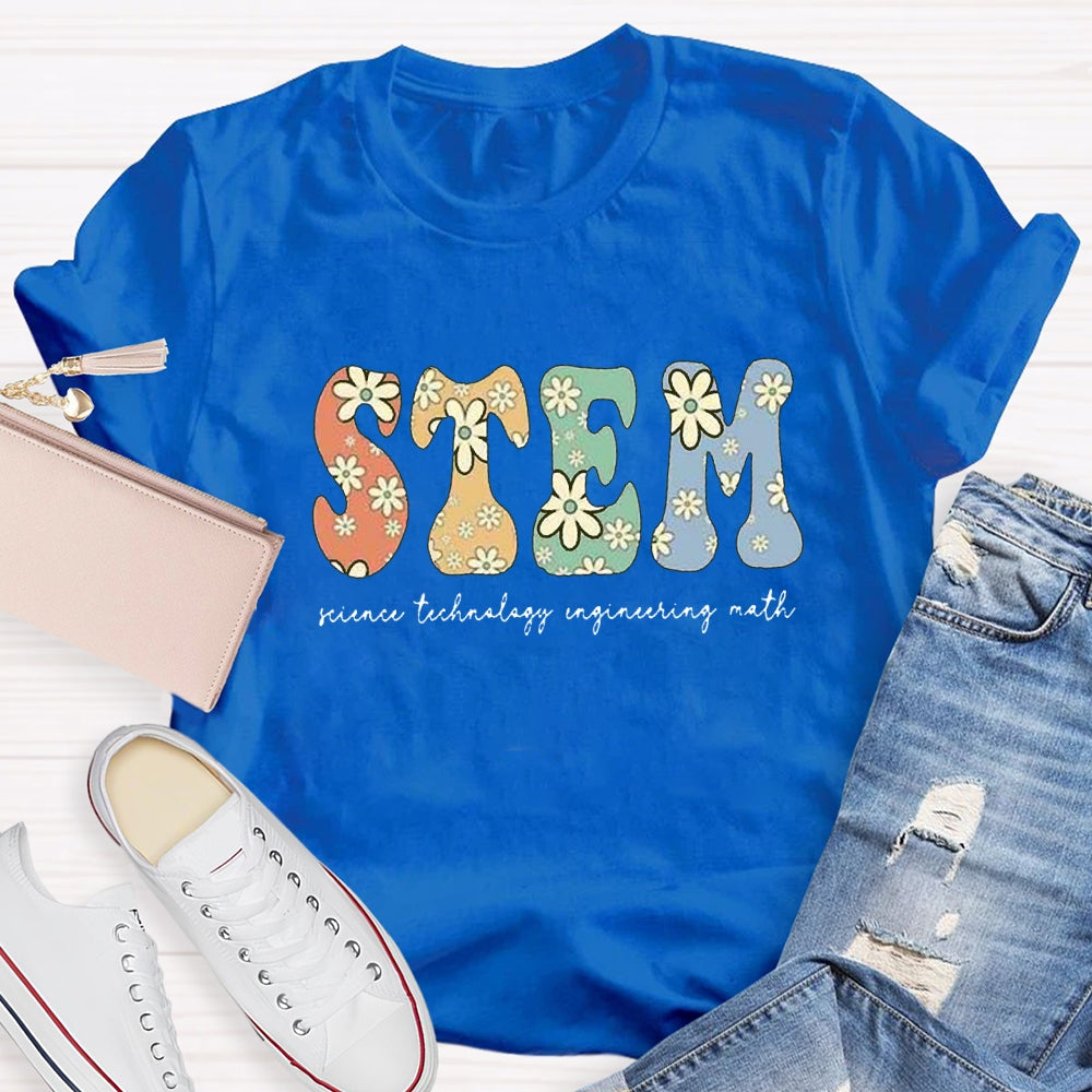 Science Technology Engineering Math STEM Shirt