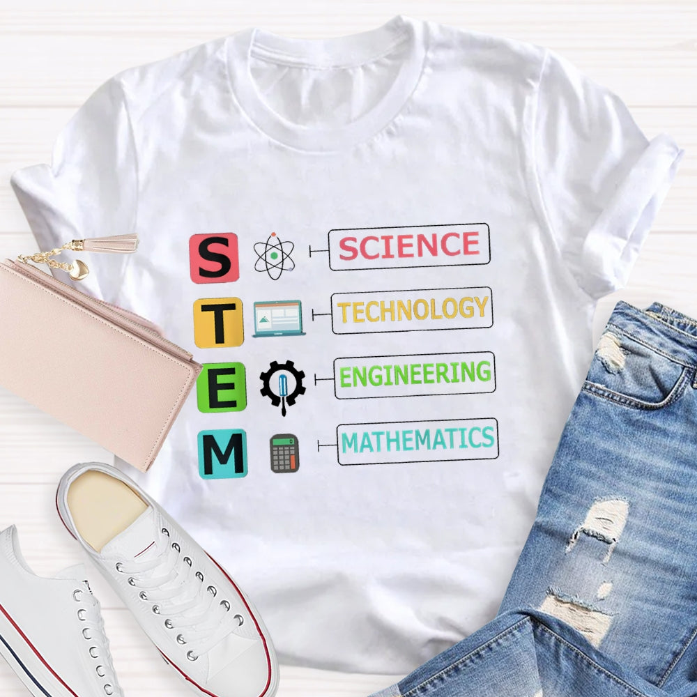 STEM Shirt Science Technology Engineering Math T-shirt