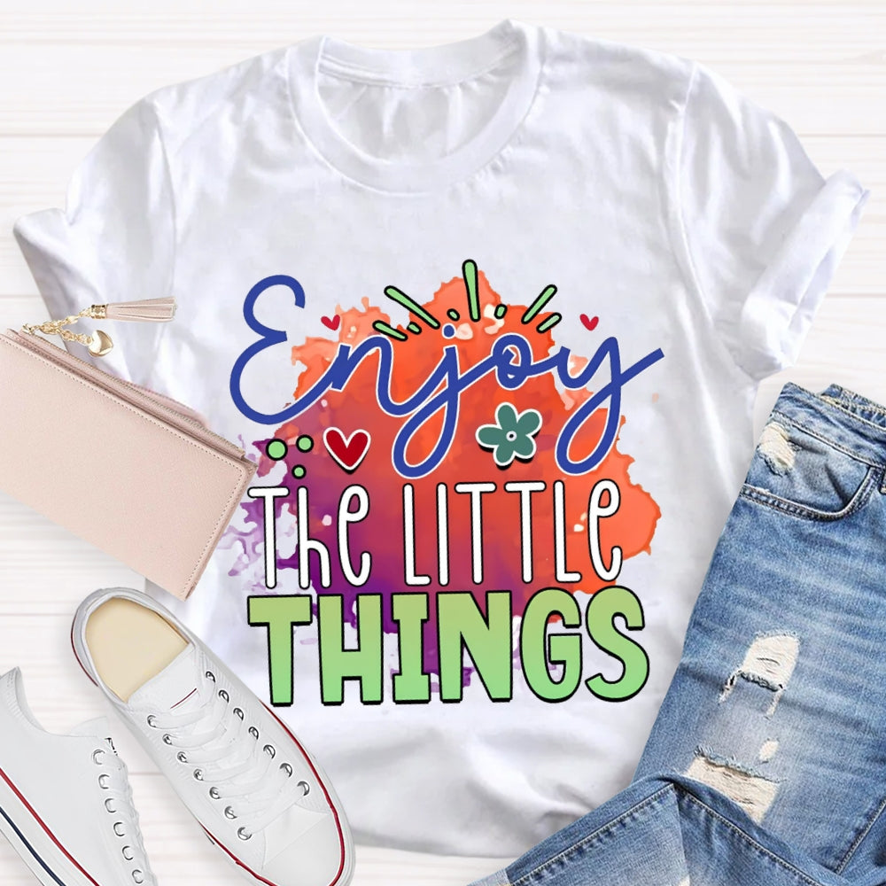 Enjoy The Little Things Colorful Tie-Dye Print Teacher T-shirt