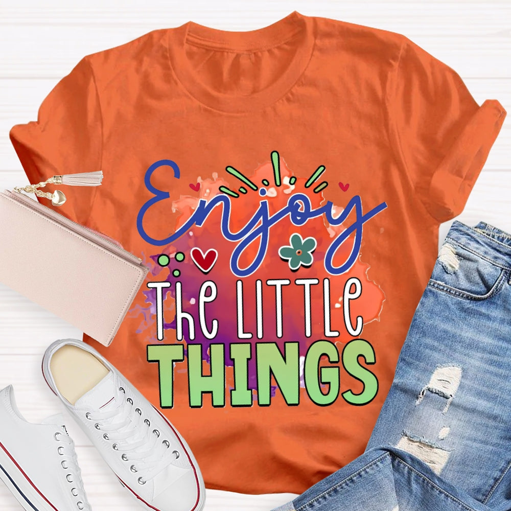 Enjoy The Little Things Colorful Tie-Dye Print Teacher T-shirt