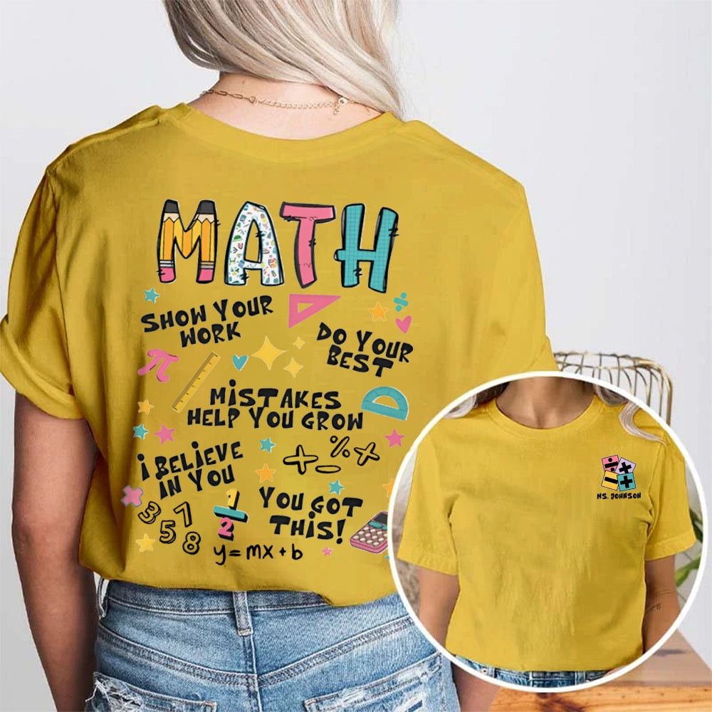 Personalized Your Name Math Teacher Double Print Teacher T-Shirt