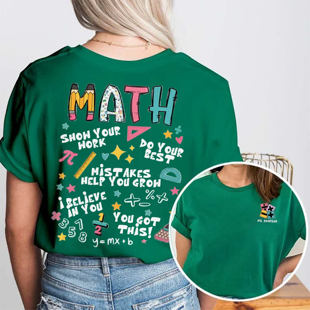 Personalized Your Name Math Teacher Double Print Teacher T-Shirt