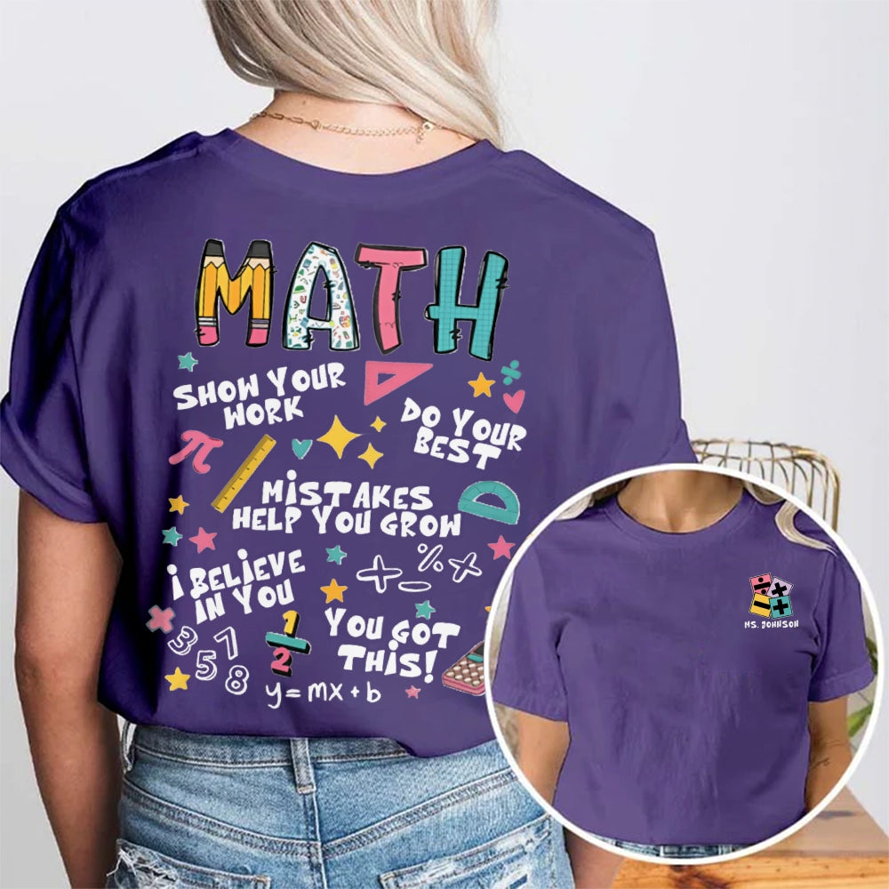 Personalized Your Name Math Teacher Double Print Teacher T-Shirt