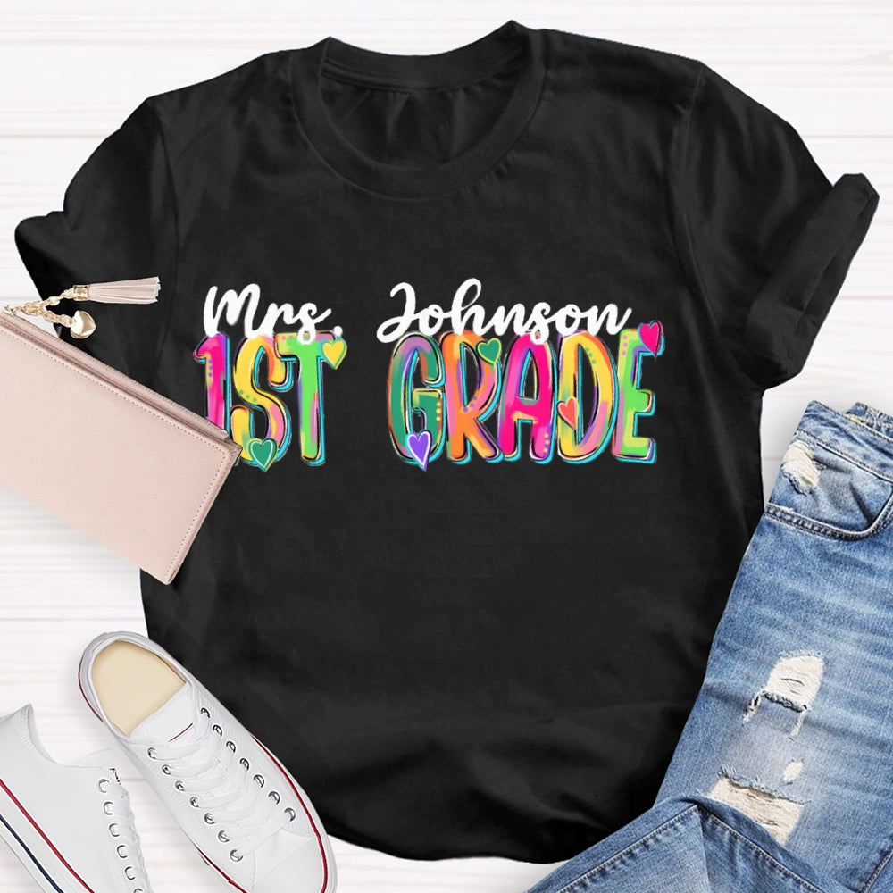 Personalized Name And Grade Colorful Tie-Dye Teacher T-shirt