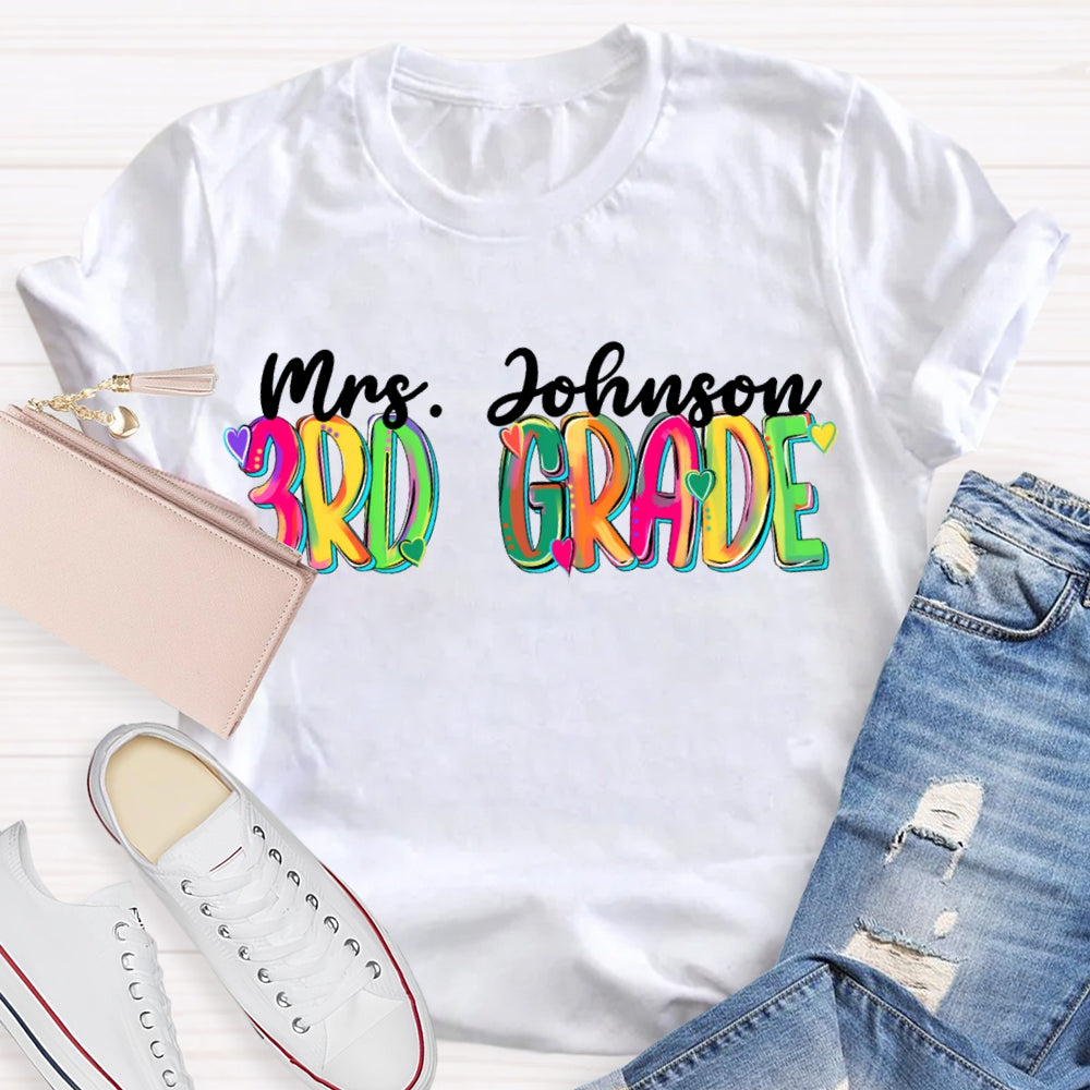 Personalized Name And Grade Colorful Tie-Dye Teacher T-shirt
