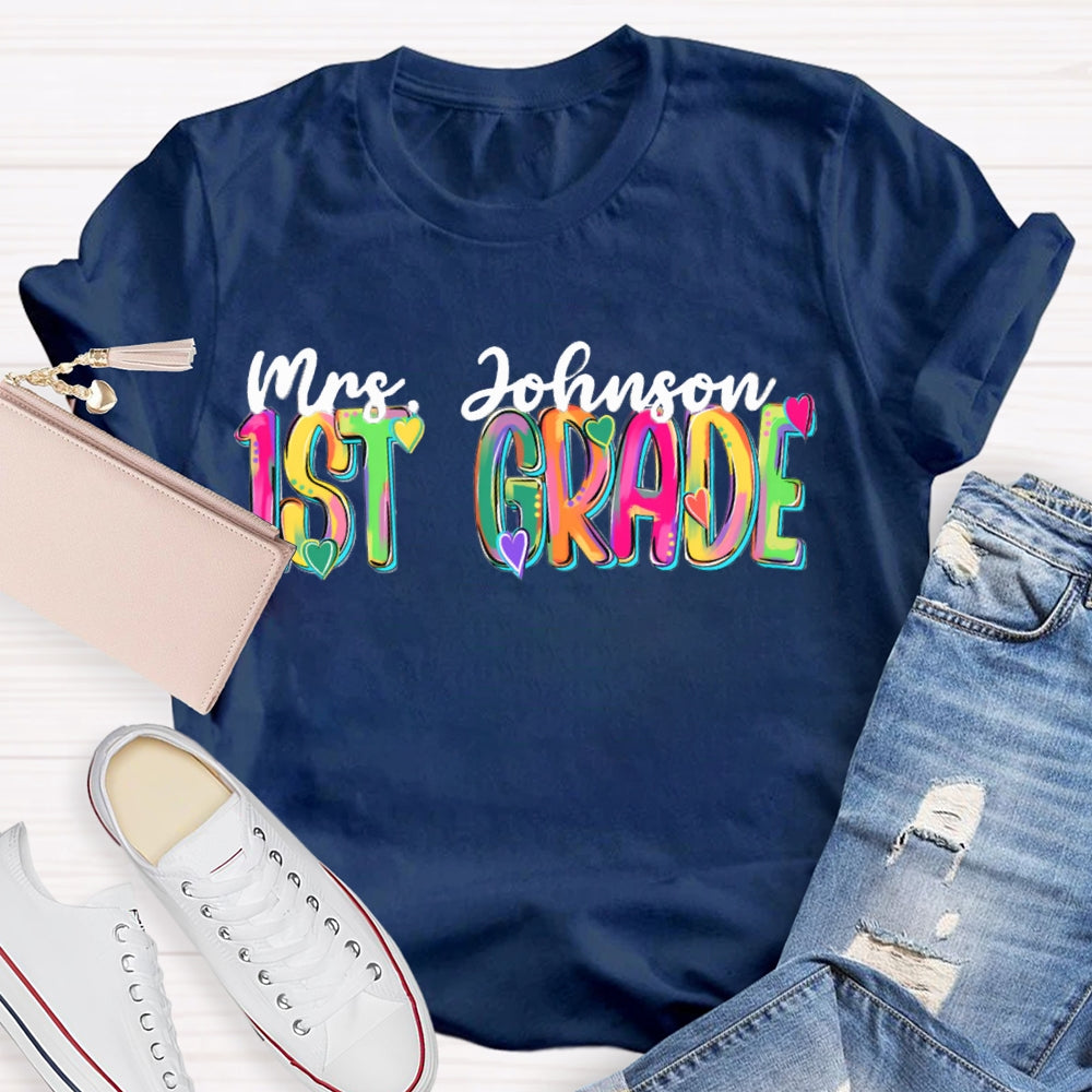Personalized Name And Grade Colorful Tie-Dye Teacher T-shirt