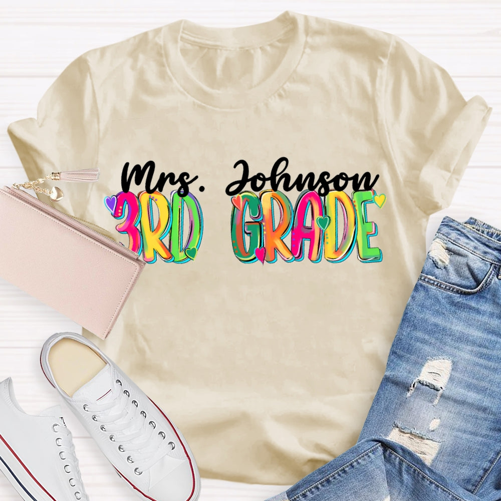 Personalized Name And Grade Colorful Tie-Dye Teacher T-shirt