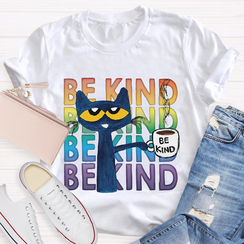 Be Kind Blue Cat Teacher T-shirt