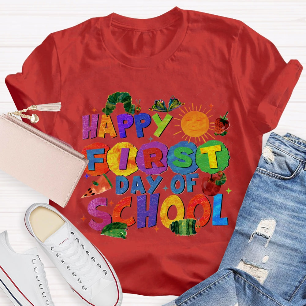 Happy First Day Of School Sun And Caterpillar Teacher T-shirt