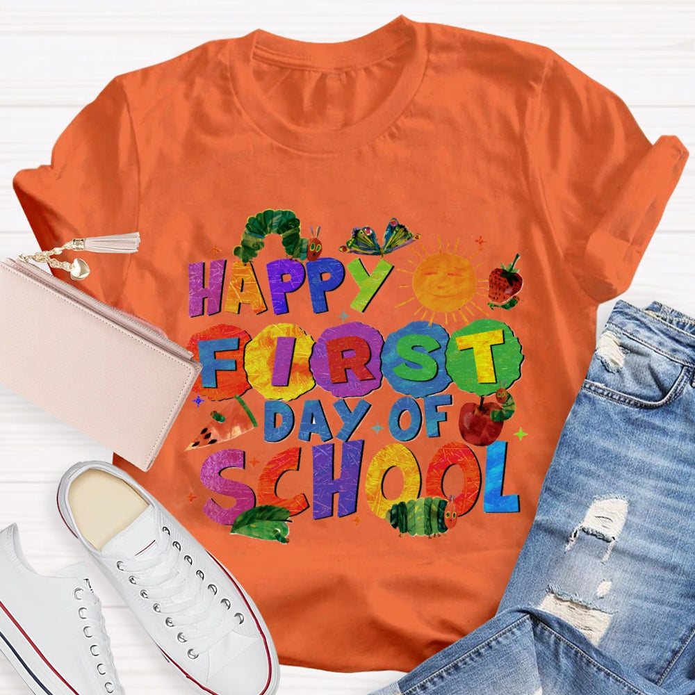 Happy First Day Of School Sun And Caterpillar Teacher T-shirt