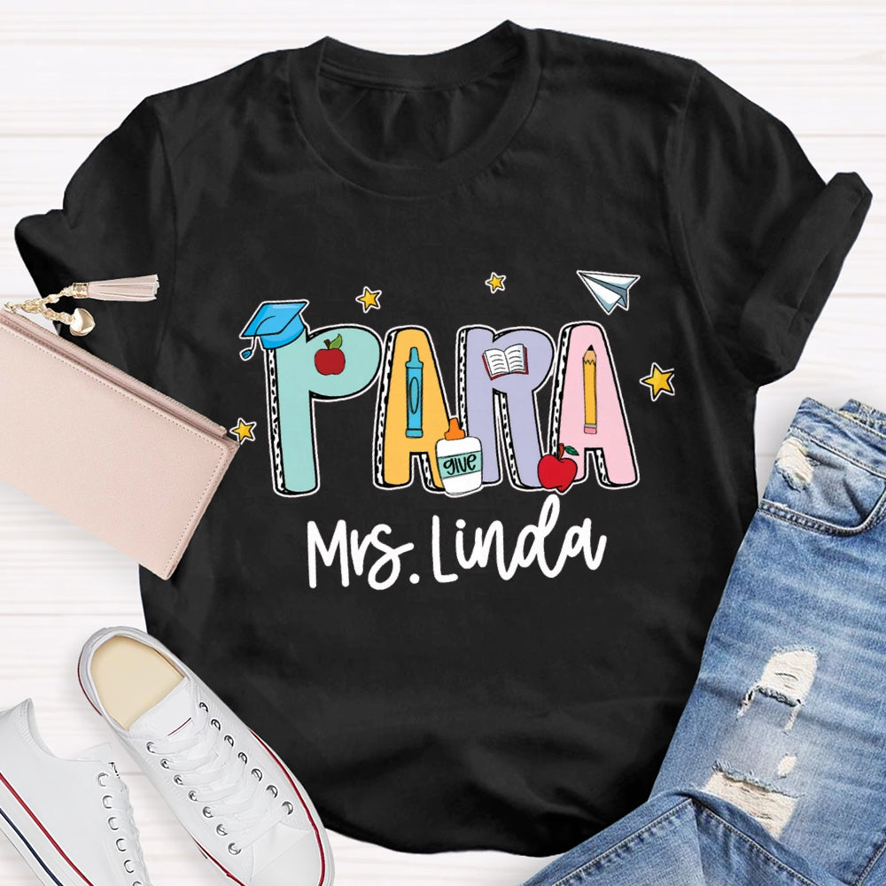 Personalized Para Teacher Name Crayon T-shirt
