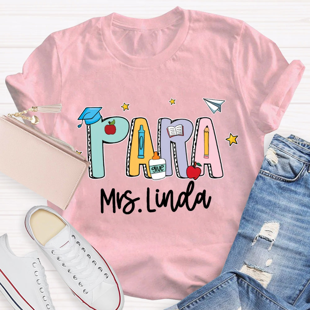 Personalized Para Teacher Name Crayon T-shirt
