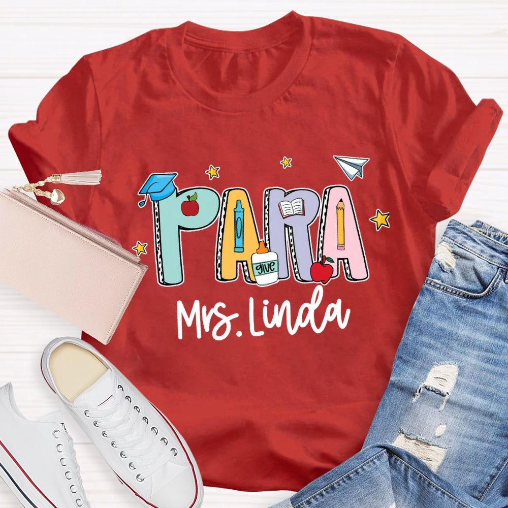 Personalized Para Teacher Name Crayon T-shirt