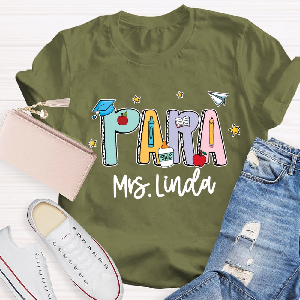 Personalized Para Teacher Name Crayon T-shirt