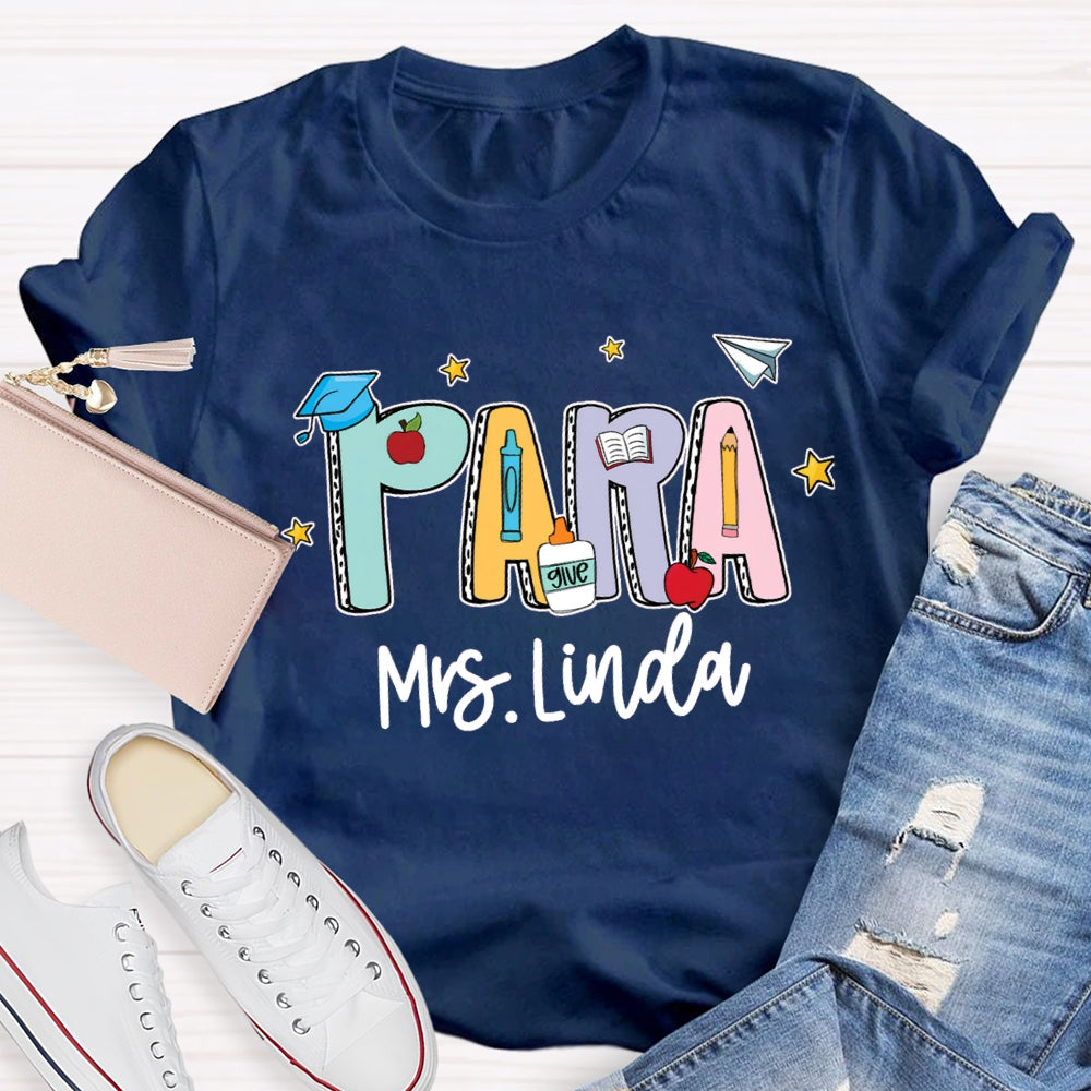 Personalized Para Teacher Name Crayon T-shirt
