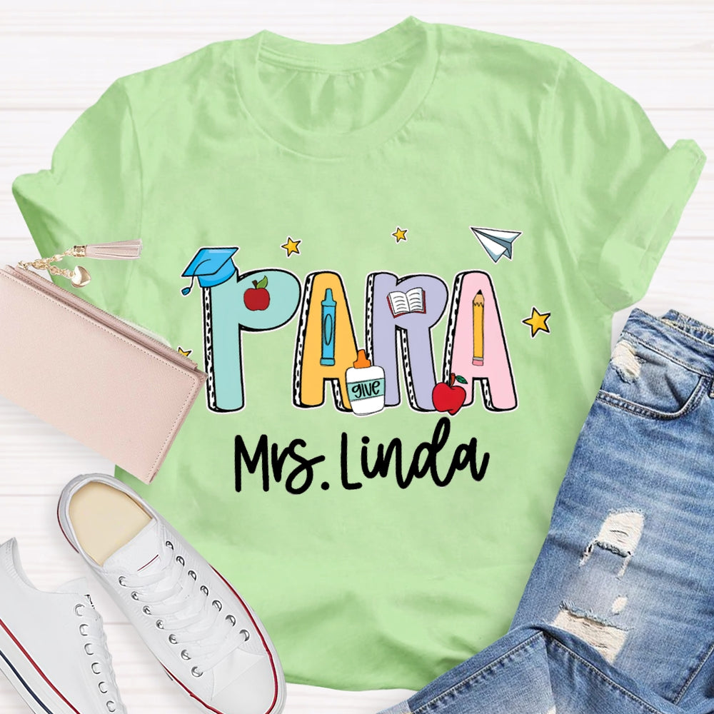 Personalized Para Teacher Name Crayon T-shirt