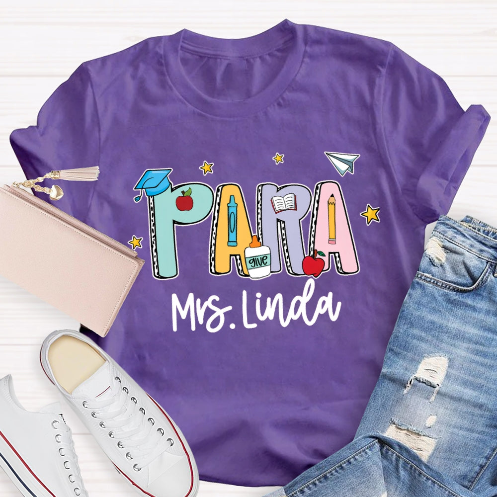 Personalized Para Teacher Name Crayon T-shirt