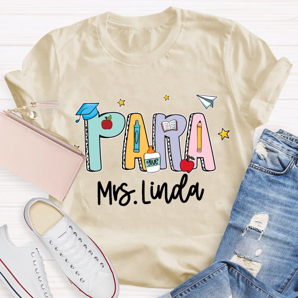 Personalized Para Teacher Name Crayon T-shirt