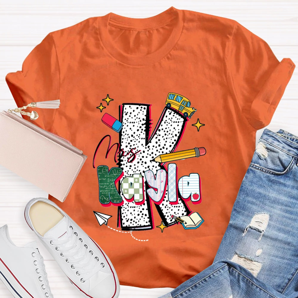 Personalized Name K is For Kayle T-shirt